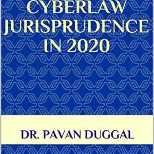 Cyberlaw Jurisprudence In 2020