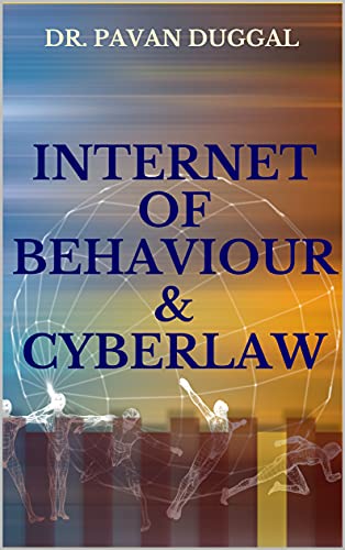Internet Of Behaviour & Cyberlaw