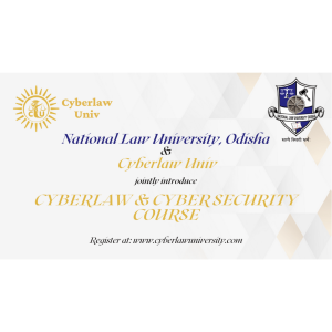 CYBERLAW & CYBER SECURITY COURSE BY CLU & NLUO