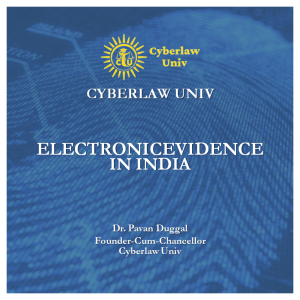 ELECTRONIC EVIDENCE IN INDIA